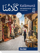 Kalamuna A1. Der Arabischkurs / Kursbuch + Arbeitsbuch