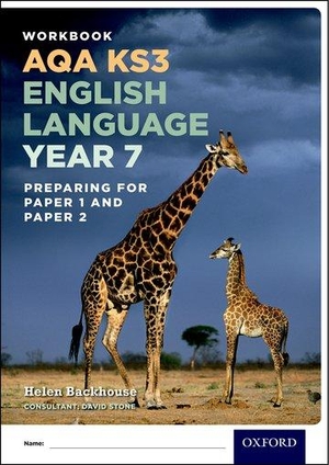 Stone, David / Helen Backhouse. AQA KS3 English Language: Key Stage 3: AQA KS3 English Language: Year 7 test workbook. Oxford University Press, 2016.