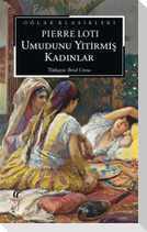 Umudunu Yitirmis Kadinlar