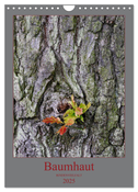 Baumhaut (Wandkalender 2025 DIN A4 hoch), CALVENDO Monatskalender