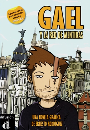 Rodríguez, Ernesto. Gael y la red de mentira - Comic A2. Klett Sprachen GmbH, 2011.