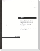 Private Giving to Public Schools and Districts in Los Angeles County: A Pilot Study 2001