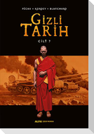 Gizli Tarih - Cilt 7 Ciltli