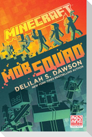 Minecraft: Mob Squad