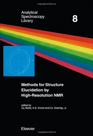 Batta. Methods for Structure Elucidation by High-Resolution NMR - Applications to Organic Molecules of Moderate Molecular Weight. Elsevier BV, 1997.