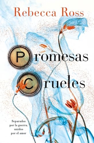 Ross, Rebecca. Promesas Crueles -V3*. Urano World, 2026.