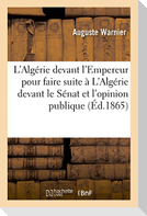 L'Algérie devant l'Empereur
