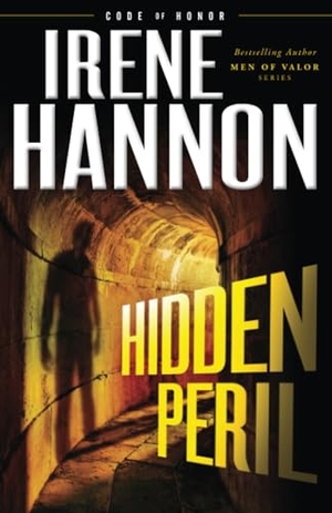 Hannon, Irene. Hidden Peril. Baker Publishing Group, 2018.