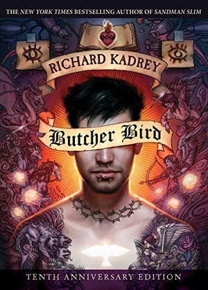 Kadrey, Richard. Butcher Bird - A Novel of the Dominion. Night Shade Books, 2017.