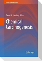 Chemical Carcinogenesis
