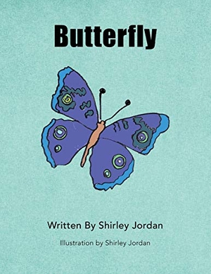 Jordan, Shirley. Butterfly. Bookwhip Company, 2019.