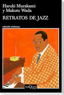 Retratos de Jazz (Ensayos) / Portraits in Jazz (Essays)