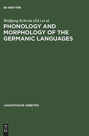 Wiese, Richard / Wolfgang Kehrein (Hrsg.). Phonology and Morphology of the Germanic Languages. De Gruyter, 1998.