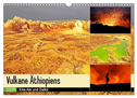 Vulkane Äthiopiens - Erta Ale und Dallol (Wandkalender 2025 DIN A3 quer), CALVENDO Monatskalender