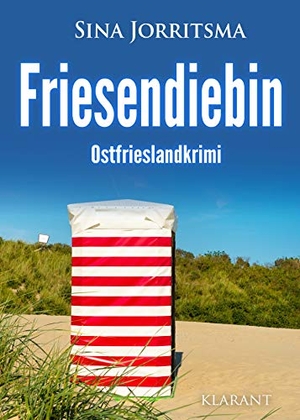 Jorritsma, Sina. Friesendiebin. Ostfrieslandkrimi. Klarant, 2020.