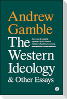 The Western Ideology and Other Essays