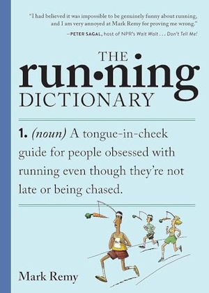 Remy, Mark. The Running Dictionary. Workman Publishing, 2026.