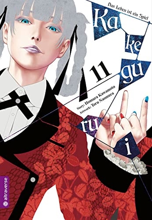 Kawamoto, Homura / Toru Naomura. Kakegurui - Das Leben ist ein Spiel 11. Altraverse GmbH, 2020.