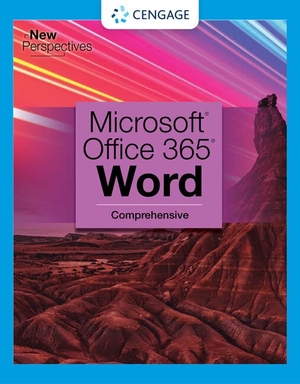 Shaffer, Ann. New Perspectives Collection, Microsoft(r) 365(r) & Word(r) 2021 Comprehensive. Cengage Learning, 2023.