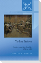 Yankee Bishops