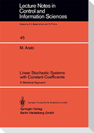 Linear Stochastic Systems with Constant Coefficients