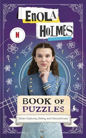 Dk. Enola Holmes Book of Puzzles - Solve Ciphers, Codes and Conundrums. Dorling Kindersley Ltd, 2026.