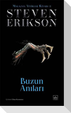 Buzun Anilari - Malazan Yitikler Kitabi 3 Ciltli