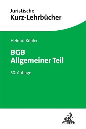 Köhler, Helmut / Heinrich Lange. BGB Allgemeiner Teil - Ein Studienbuch. C.H. Beck, 2026.