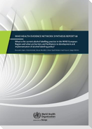 What Is the Current Alcohol Labelling Practice in the Who European Region and What Are Barriers and Facilitators to Development and Implementation of Alcohol Labelling Policy?