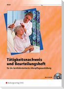 Tätigkeitsnachweis und Beurteilungsheft