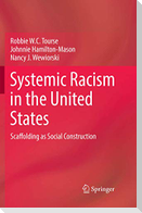 Systemic Racism in the United States