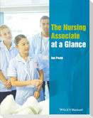 The Nursing Associate at a Glance