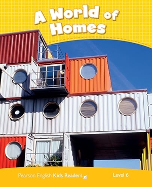 Taylor, Nicole. Level 6: A World of Homes CLIL AmE. Pearson Education Limited, 2013.
