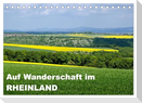 Auf Wanderschaft im Rheinland (Tischkalender 2024 DIN A5 quer), CALVENDO Monatskalender