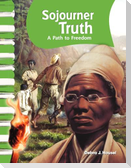 Sojourner Truth: A Path to Freedom