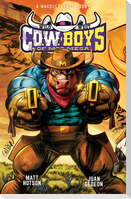 Wild West C.O.W.-Boys of Moo Mesa