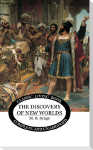 The Discovery of New Worlds