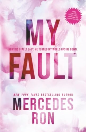 Ron, Mercedes. My Fault. Sourcebooks, 2023.