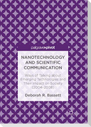 Nanotechnology and Scientific Communication