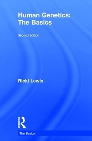 Lewis, Ricki. Human Genetics: The Basics. CRC Press, 2016.