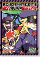 Precarious Woman Executive Miss Black General Vol. 6
