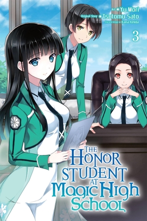 Sato, Tsutomu. The Honor Student at Magic High School, Volume 3. Yen Press, 2016.
