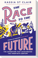 The Race to the Future