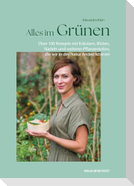 Alles im Grünen