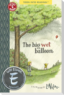 The Big Wet Balloon