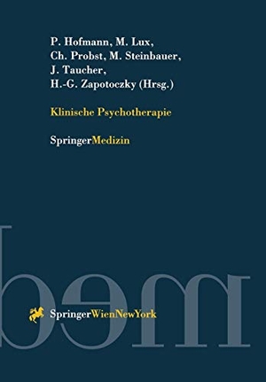 Hofmann, P. / M. Lux et al (Hrsg.). Klinische Psychotherapie. Springer Vienna, 1997.
