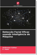 Detecção Facial Eficaz usando Inteligência de Máquina