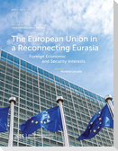 European Union in a Reconnecting Eurasia