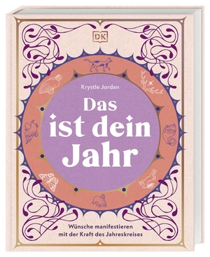 Jordan, Krystle. Das ist dein Jahr - Wünsche manifestieren mit der Kraft des Jahreskreises. Ein saisonaler Leitfaden zur Manifestation für das ganze Jahr. Einfache Rituale für den Alltag. Dorling Kindersley Verlag, 2026.
