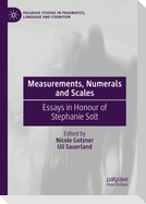 Measurements, Numerals and Scales